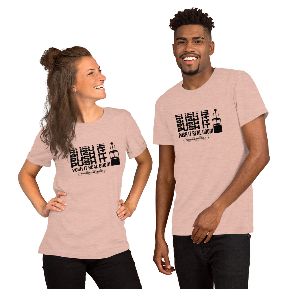 Push It Short-Sleeve Unisex T-Shirt - Image 9