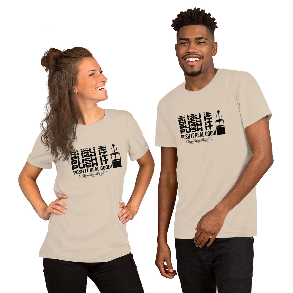 Push It Short-Sleeve Unisex T-Shirt - Image 12